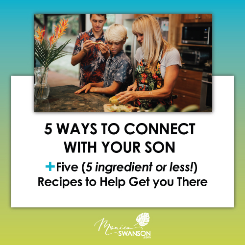 5 Ways to Connect with Your Son