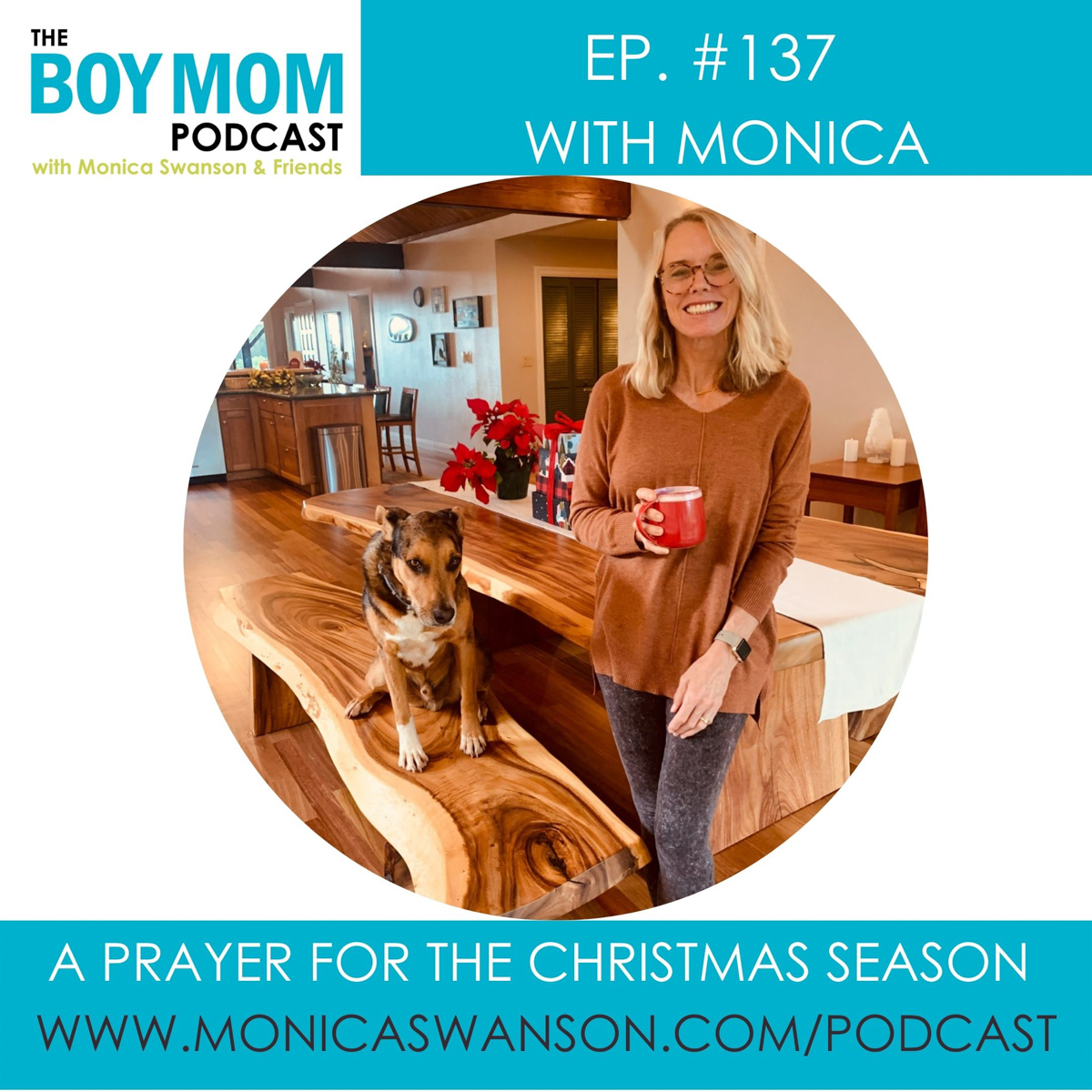 A Prayer for the week of Christmas {Episode 137}