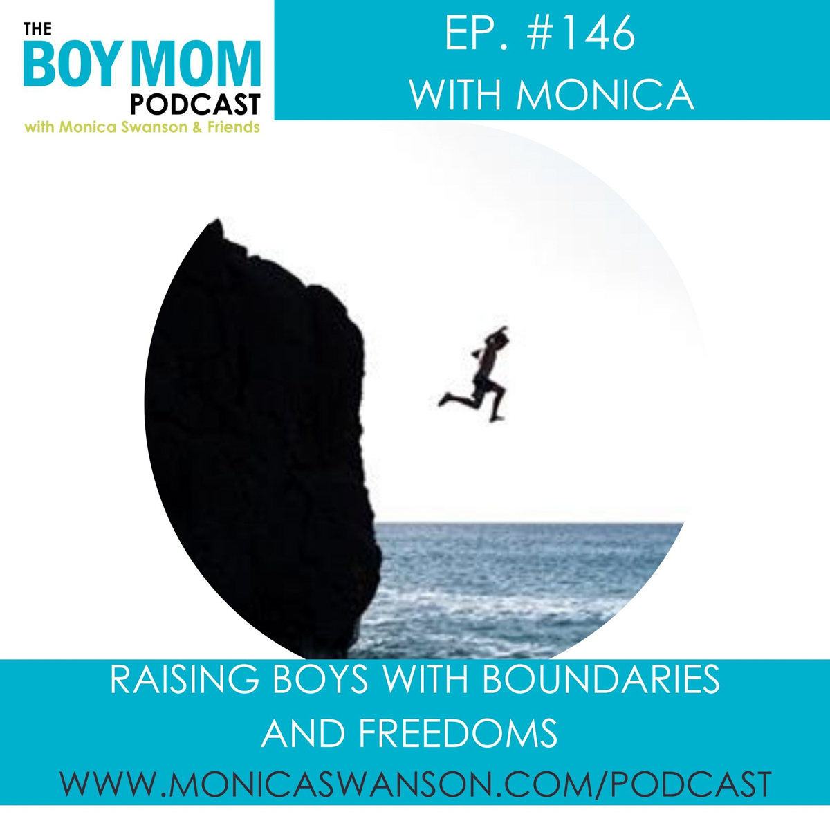 Raising Boys with Boundaries and Freedoms {Episode 146}