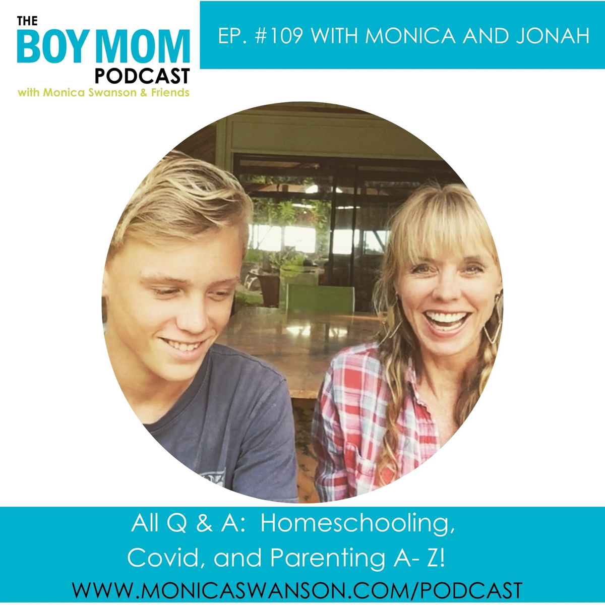 All Q & A: From Homeschooling to the Vaccine, to Parenting A-Z! {Ep.109 with Jonah}