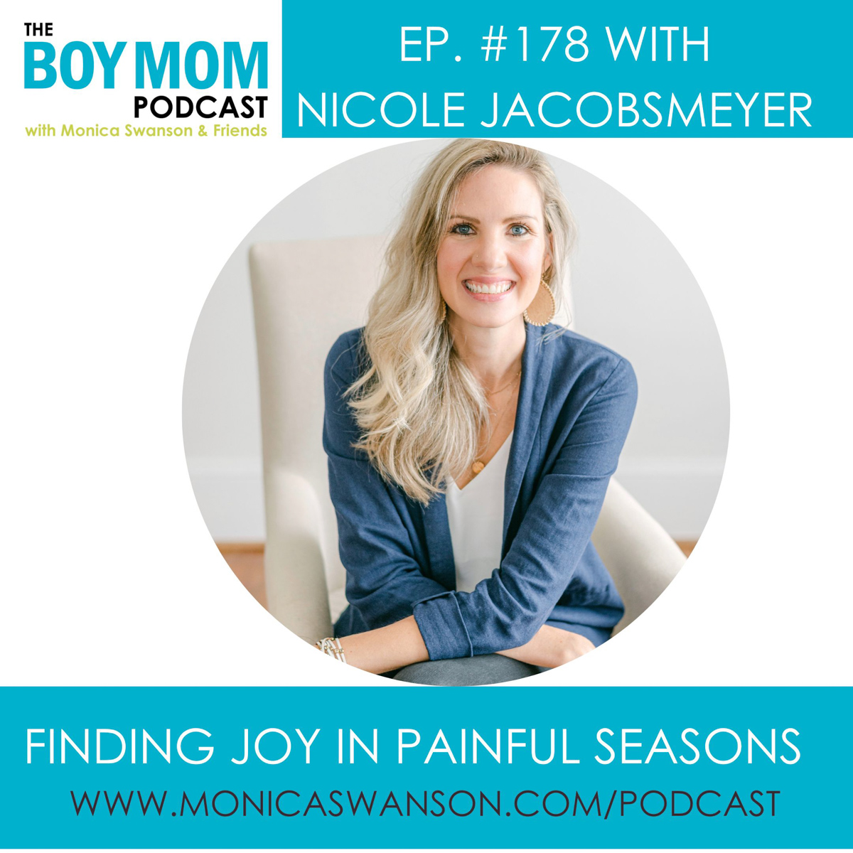 Finding Joy in Painful Seasons {Episode-178 with Nicole Jacobsmeyer}