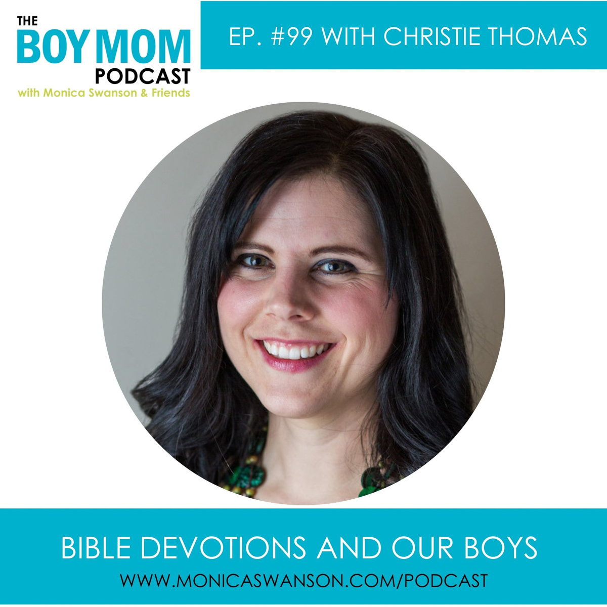 Boys and Bible Devotions {Episode 99 with Christie Thomas}