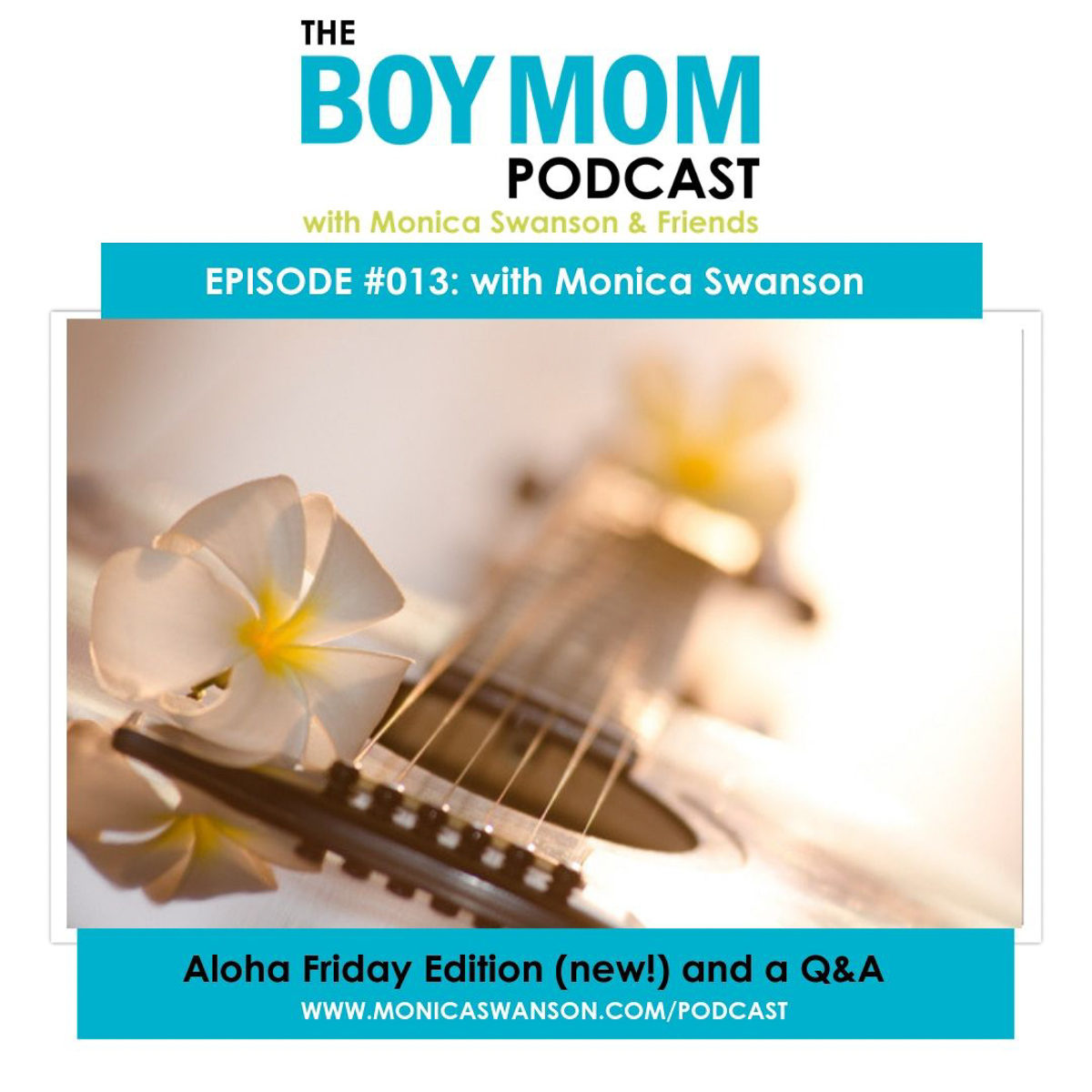 New Podcast Episode!  “Aloha Friday” Edition. {Ep. 013:  2 free resources and a Q & A