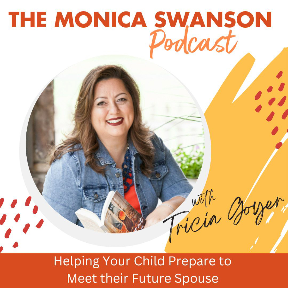 Helping Your Child Prepare to Meet their Future Spouse, with Tricia Goyer