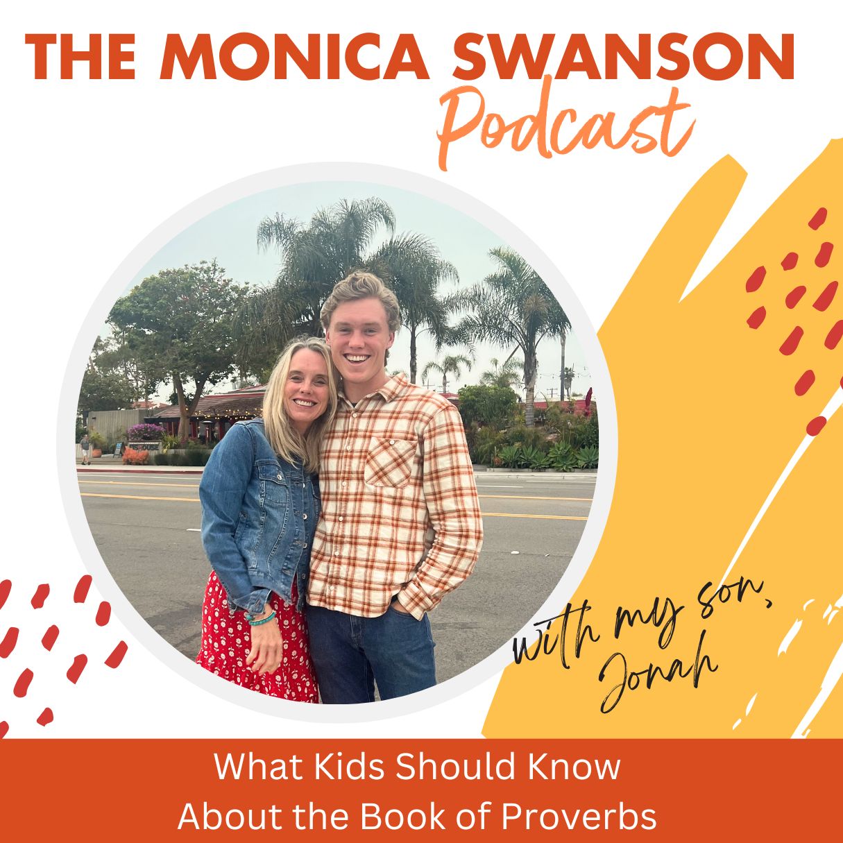 What Your Kids Should Know about the Book of Proverbs, with Jonah Swanson