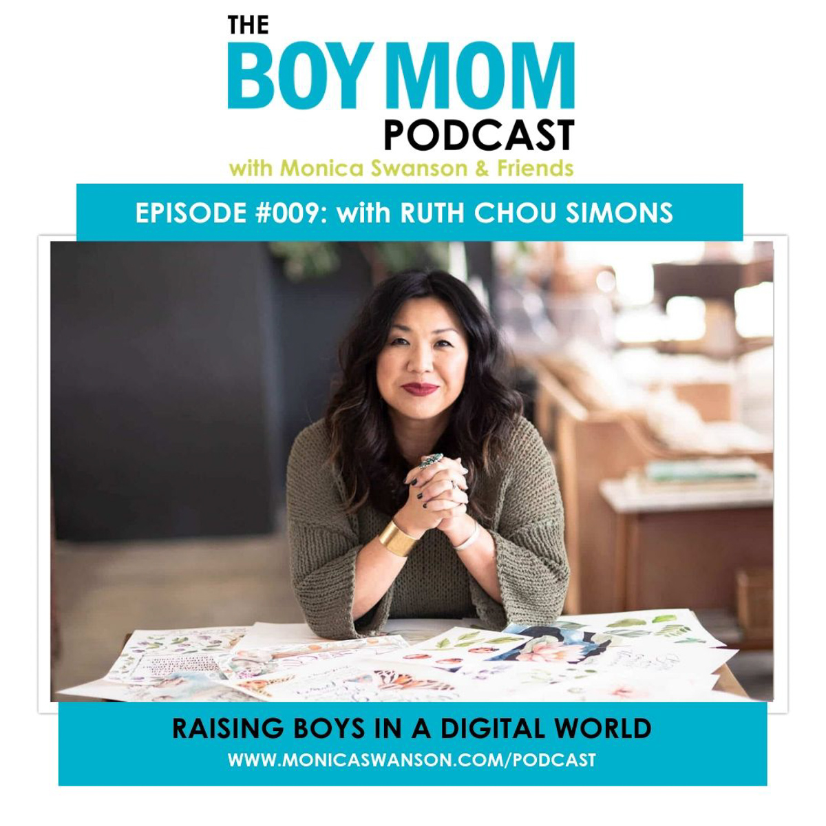 Raising Boys in a Digital World {Podcast Episode 09 with Ruth Chou Simons}